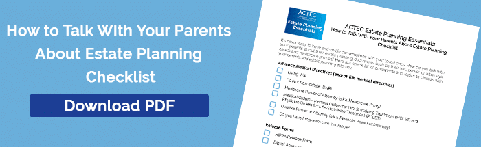 How to Talk With Your Parents About Estate Planning Checklist