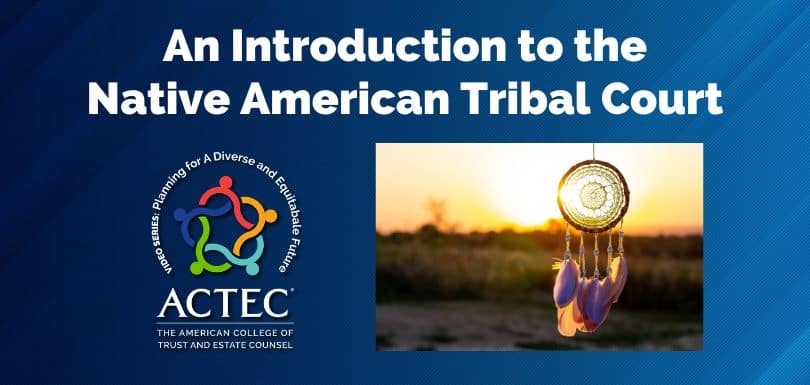 An Introduction to Native American Tribal Court