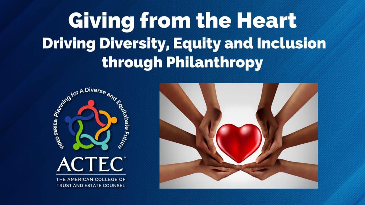 Giving from the Heart: Driving Diversity, Equity and Inclusion through Philanthropy