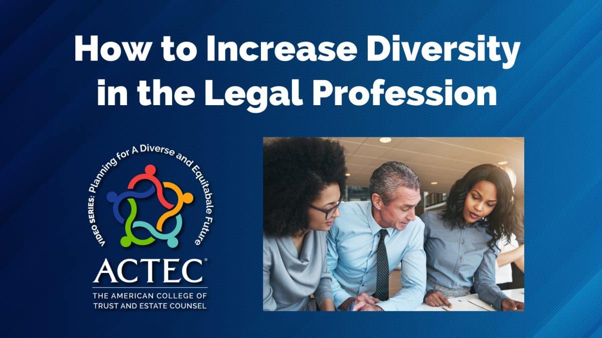 How to Increase Diversity in the Legal Profession