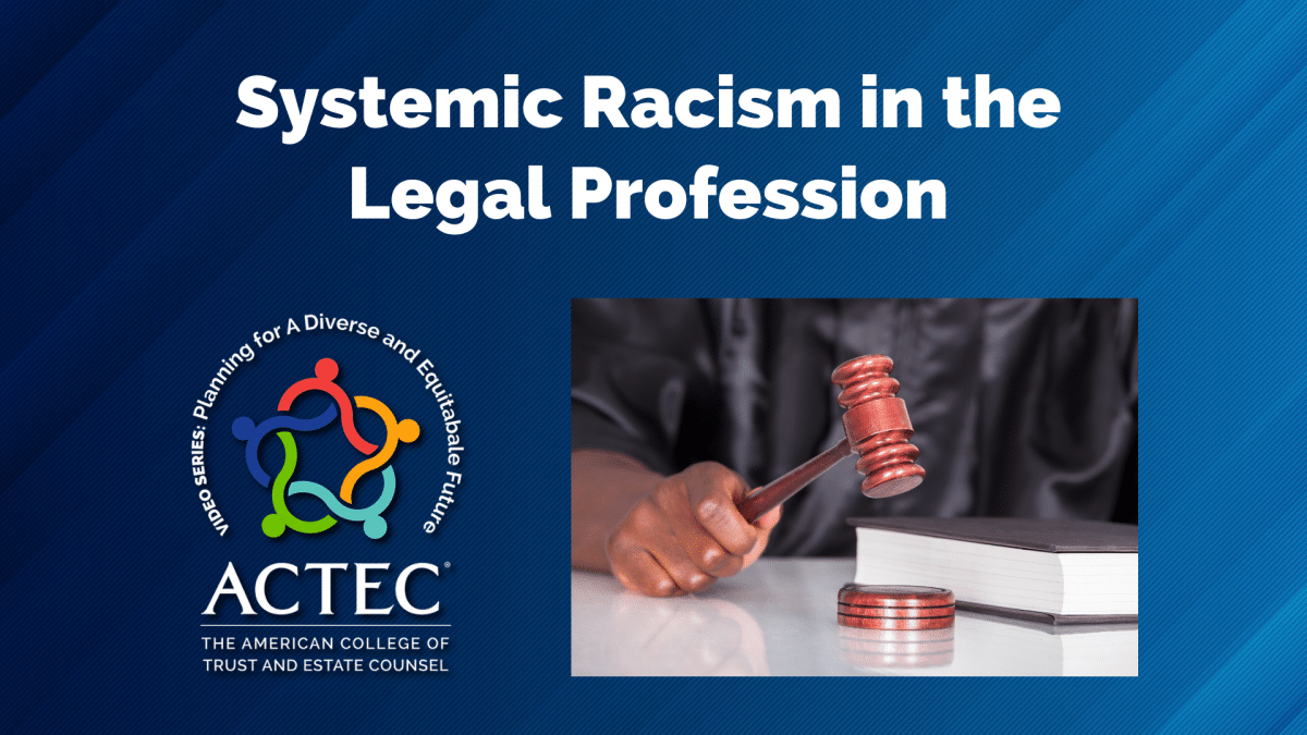 Systemic Racism in the Legal Profession