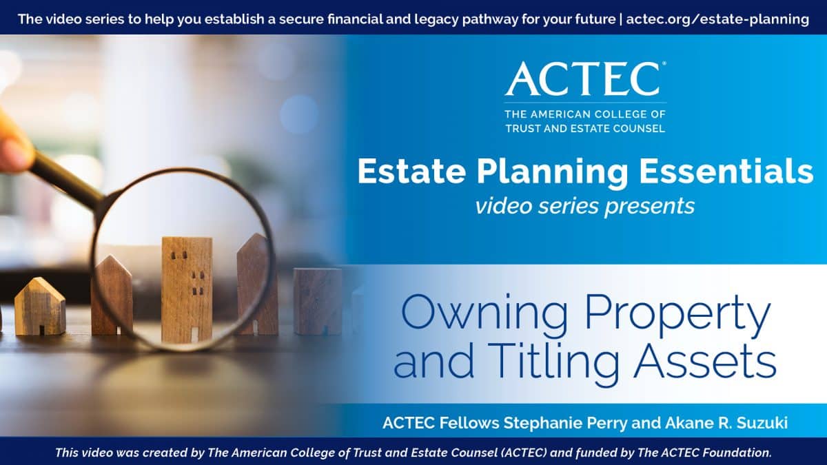 Owning Property and Titling Assets