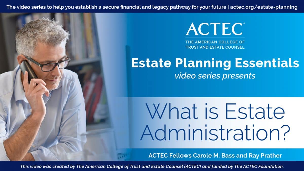 What is Estate Administration?