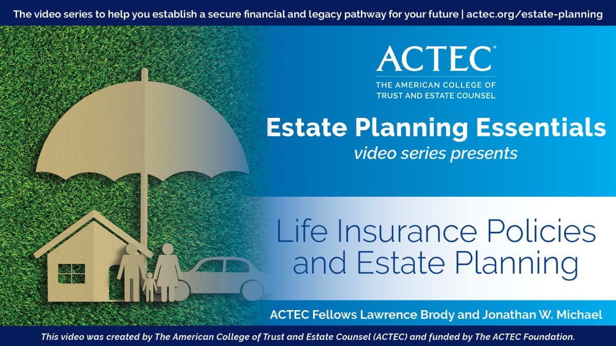 Life Insurance Policies and Estate Planning