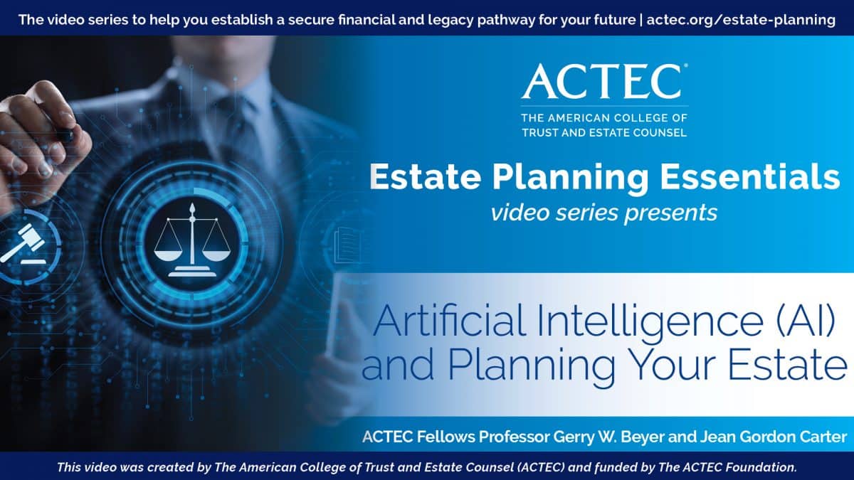 Artificial Intelligence (AI) and Planning Your Estate